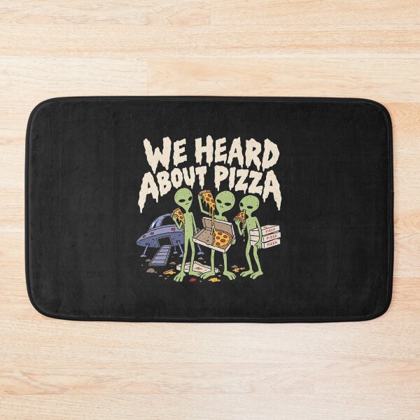 Item preview, We Heard About Pizza – Funny Aliens designed and sold by DreamCraze.