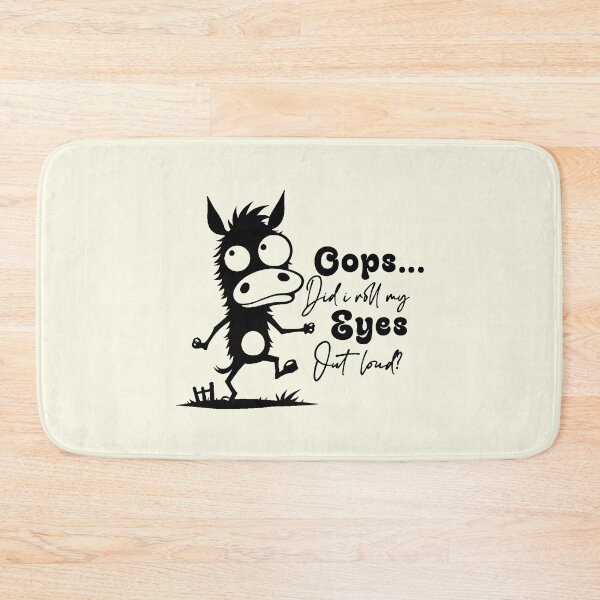 Item preview, Did I Roll My Eyes Out Loud Funny Donkey designed and sold by NookMerch97 .