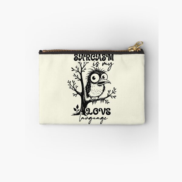 Item preview, Sarcasm Is My Love Language Funny Bird designed and sold by NookMerch97 .