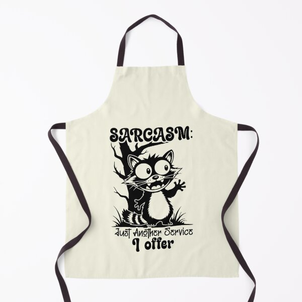 Item preview, Sarcasm Just Another Service I Offer Funny Raccoon designed and sold by NookMerch97 .