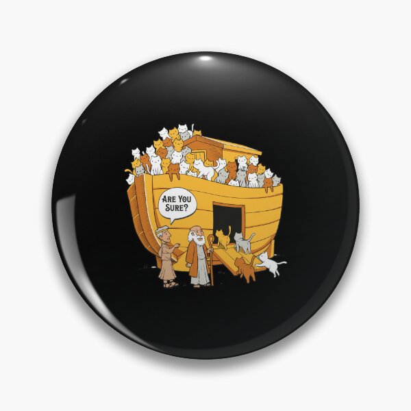 Item preview, Ark Full Of Cats Are You Sure Funny designed and sold by GAVIANDERS.
