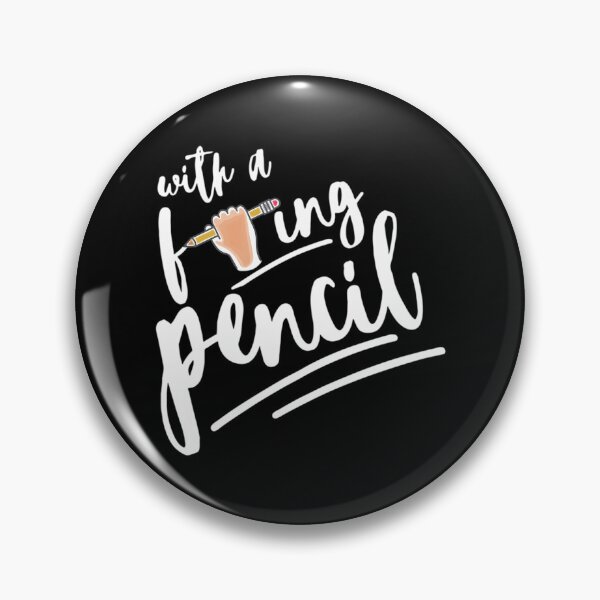Item preview, With A F-Ing Pencil - John Quotes designed and sold by Tavaris-Disalvo.