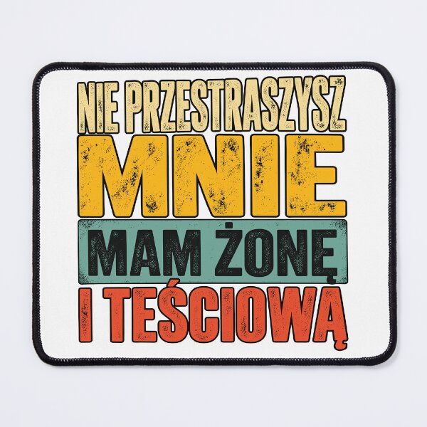 Item preview, Mam Żonę I Teściową – Humor Dla Faceta designed and sold by PRINTIONAL.
