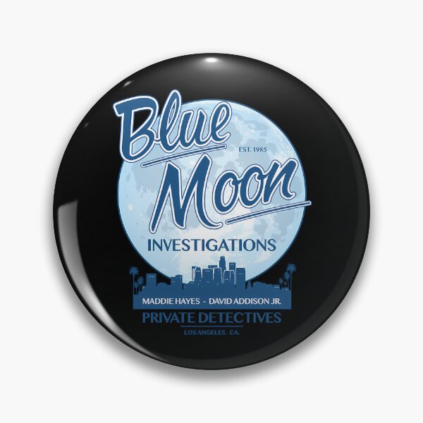 Item preview, Blue Moon Investigations Maddie Hayes David Addison Jr Private Detectives Los Angeles CA designed and sold by HolliPowe.