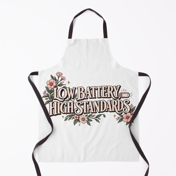 Item preview, Low Battery High Standards Floral Motivational Typography designed and sold by TibbuTees.