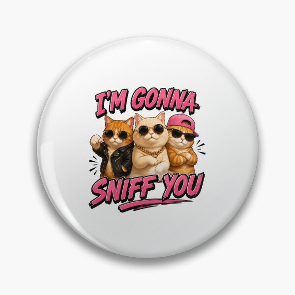 Item preview, I'm Gonna Sniff You Funny Cat Art designed and sold by SoyLamderma.