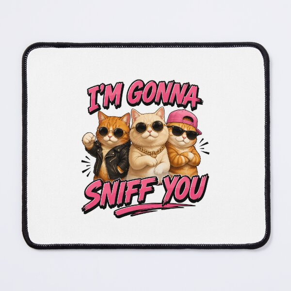 Item preview, I'm Gonna Sniff You Funny Cat Art designed and sold by SoyLamderma.