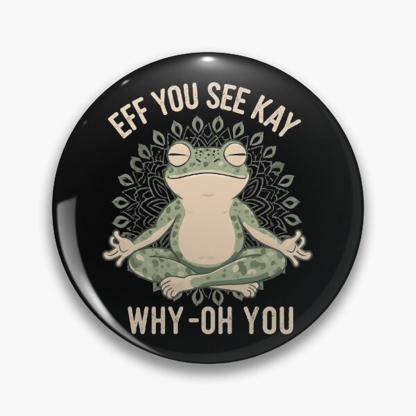 Item preview, Frog EFF You See Kay Why oH You designed and sold by thecownmz.