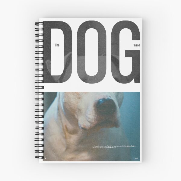 Item preview, The Dog in Me designed and sold by DPZT.