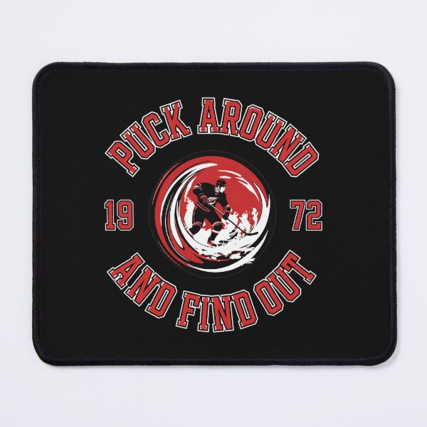 Item preview, Puck Around And Find Out 1972 Hockey designed and sold by Jeffreniel.