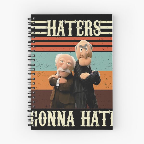 Item preview, Waldorf and Statler Gonna Hate Funny Meme designed and sold by Snakesmoisy.