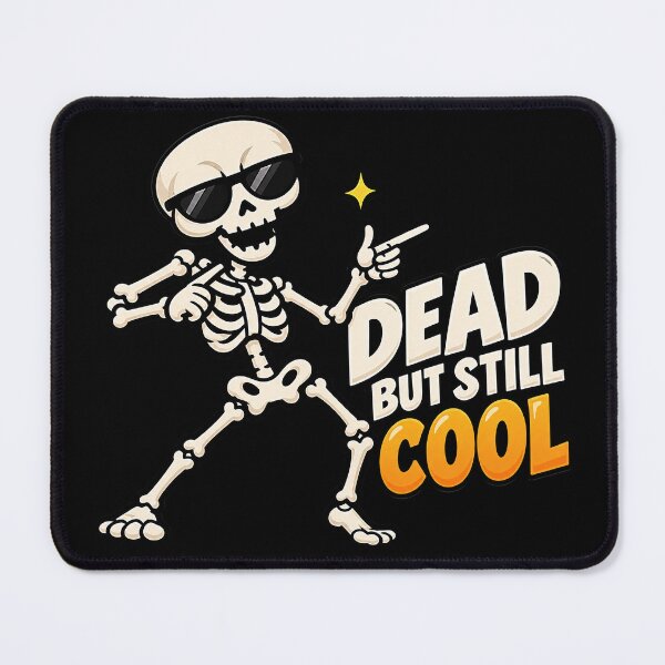 Item preview, Halloween – DEAD BUT SILL COOLT-shirt designed and sold by TOLDWAYTSHIRT.