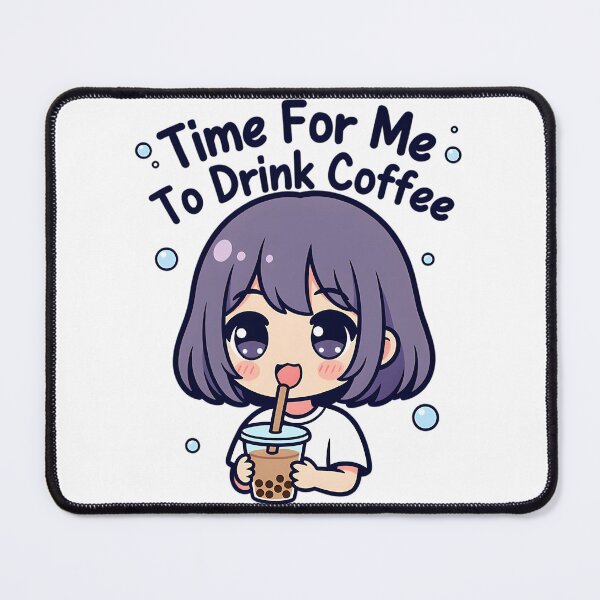 Item preview, Time For Me To Drink Coffee  designed and sold by coanmarilia.