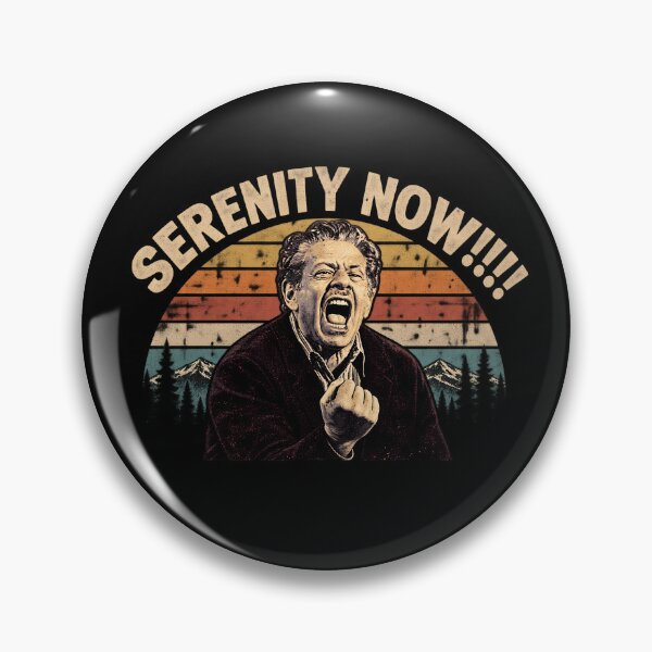 Item preview, Serenity Now, Seinfeld Vintage TV Quote designed and sold by Gerhard-VIN.