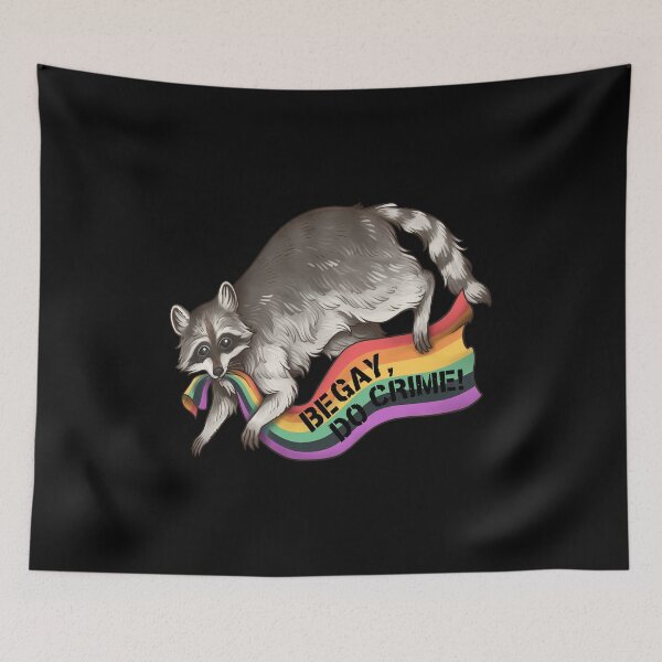 Item preview, Raccoon Holding Pride Flag Be Gay Do Crime designed and sold by CYNTHTHOMPSON.