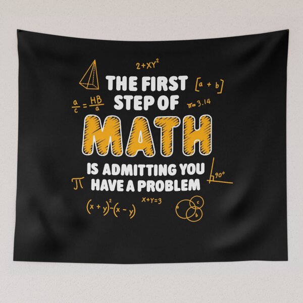 Item preview, The First Step of Math Rab is Admitting You Have A Problem designed and sold by KristenSabol.
