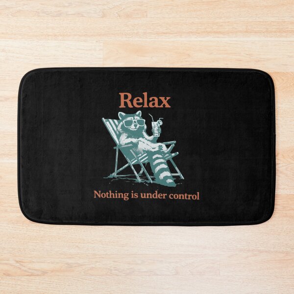 Item preview, Relax Nothing Is Under Control Raccoon Summer Vibe designed and sold by CYNTHTHOMPSON.