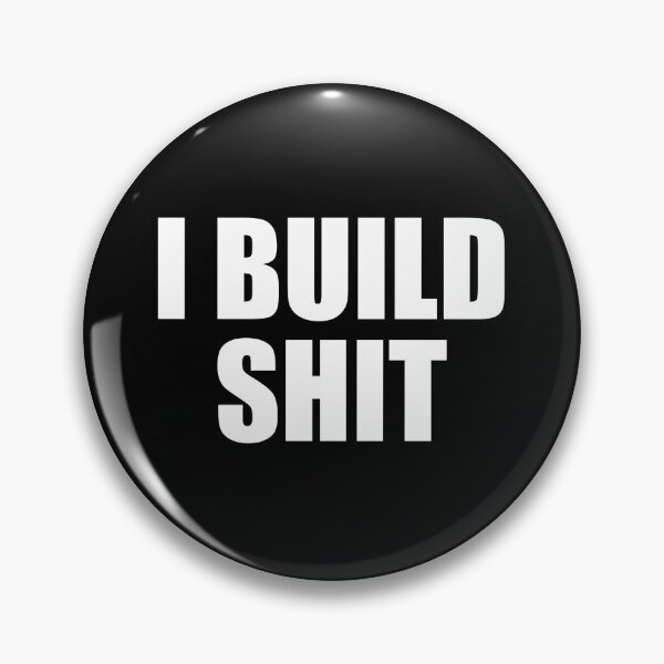 Item preview, I Build Shit - Funny Carpenters Constructor Worker designed and sold by yushelaviora.