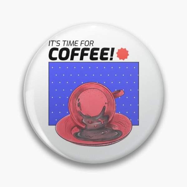 Item preview, It'S Time For Coffee designed and sold by jeremyahgrau.