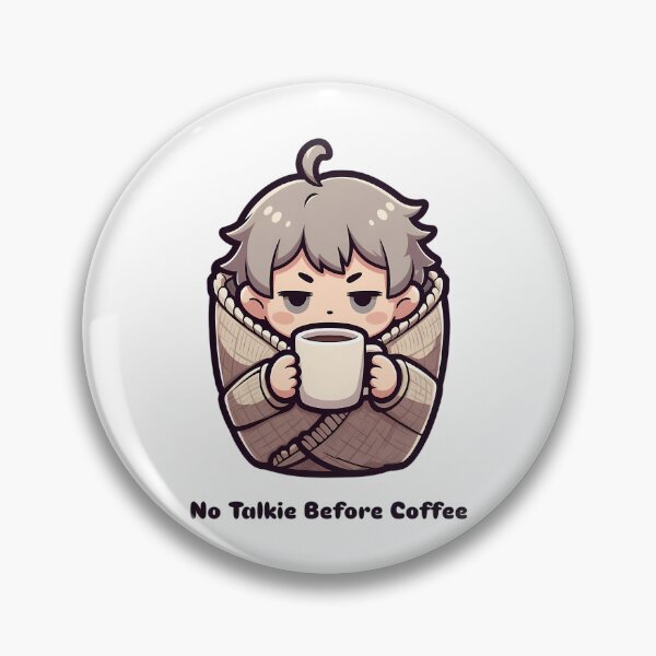 Item preview, No Talkie Before Coffee designed and sold by jeremyahgrau.
