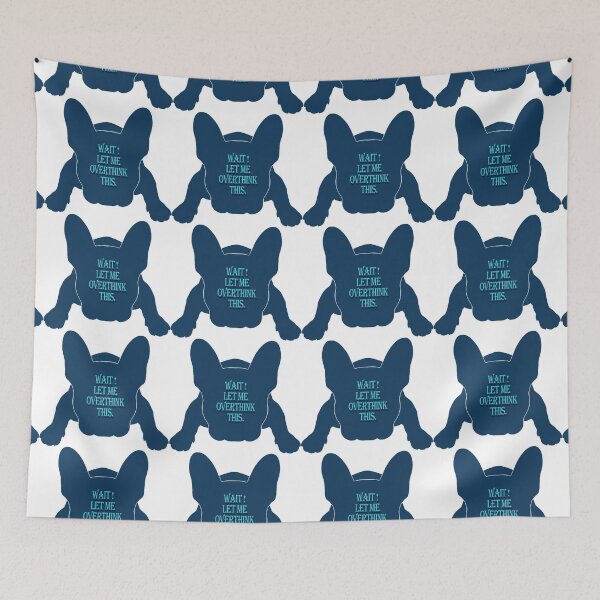 Item preview, Let me overthink this french Bulldog silhouette designed and sold by Anne Londez Studio.