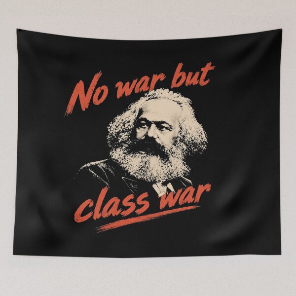 Item preview, No War But Class War Marx Retro Political Protest designed and sold by Bandnarelle.