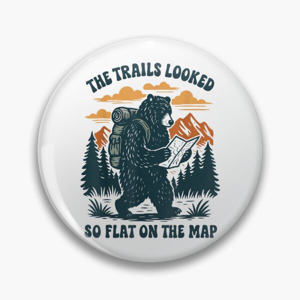 Item preview, The Trails Looked So Flat On The Map Bear designed and sold by JaredDeShop.