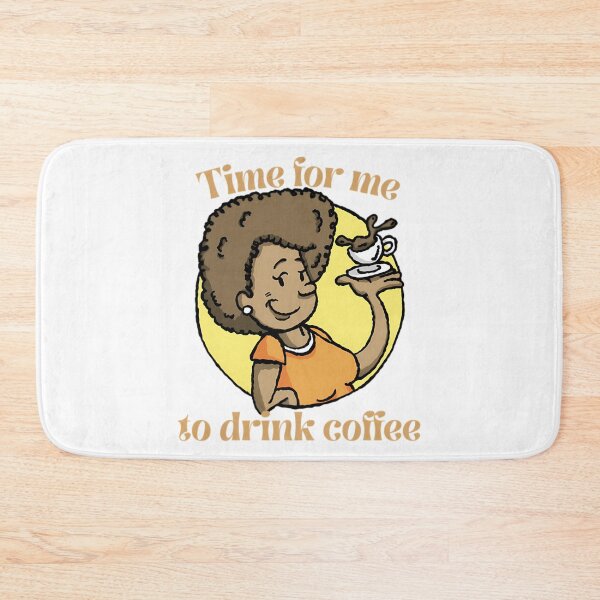 Item preview, Time For Me To Drink Coffee (2) designed and sold by dinhlavette.