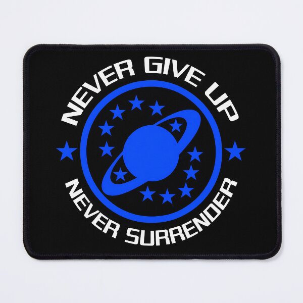 Item preview, Never Give Up Never Surrender designed and sold by nasr-say.