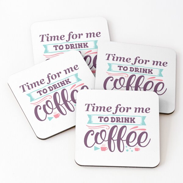 Item preview, Time For Me To Drink Coffee  designed and sold by dinhlavette.