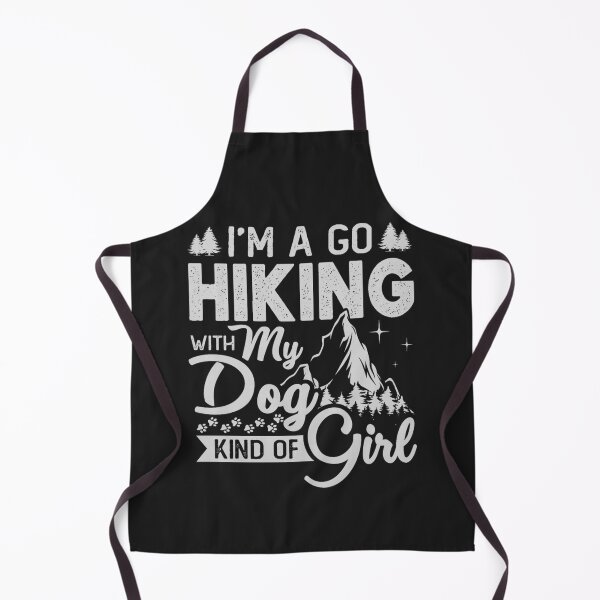 Item preview, I'm A Go Hiking With My Dog Kind Of Girl Outdoor Hiker Gift designed and sold by Bebibon.