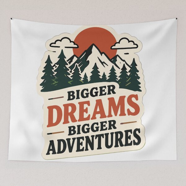 Item preview, Bigger Dreams Bigger Adventures Mountain Wilderness Vintage designed and sold by parkjingsuhal.