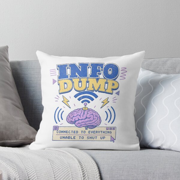 Item preview, Info Dump Funny Brain Wifi AuDHD Humor Design designed and sold by lenalenspod.