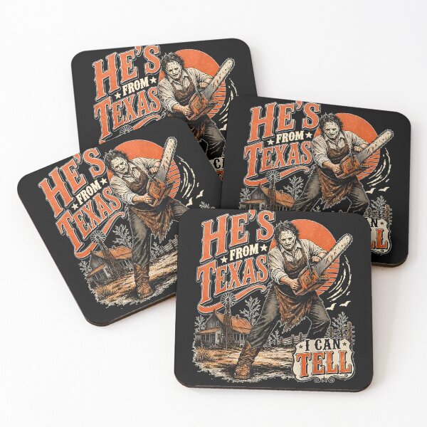 Item preview,  He's from Texas I Can Tell Chainsaw Halloween Horror designed and sold by leevekaArt.