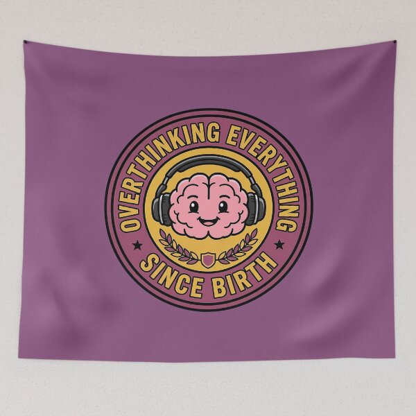 Item preview, Overthinking Everything Since Birth Brain Retro Badge designed and sold by DripCultureLab.