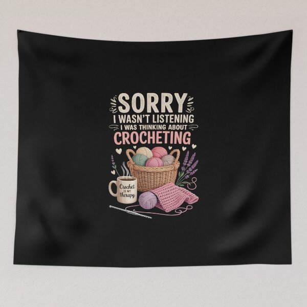 Item preview, Sorry, I Was Thinking About Crocheting   designed and sold by jkrphoto.