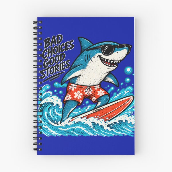 Item preview, Surfing Shark Bad Choices Good Stories designed and sold by Houldi.