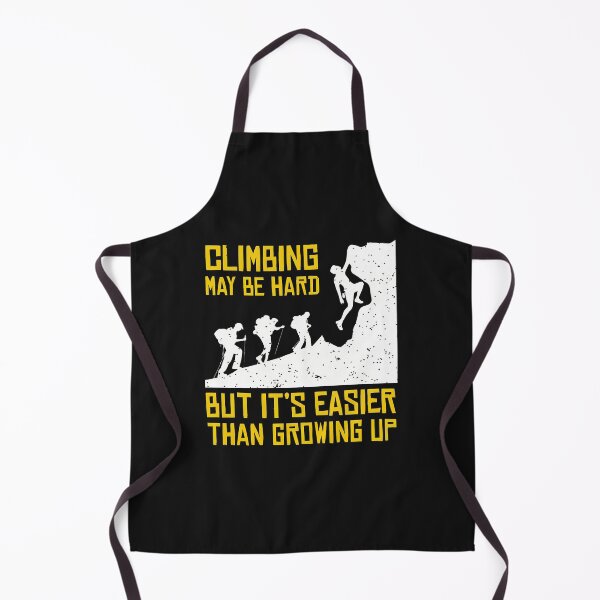 Item preview, Climbing May Be Hard But It's Easier Than Growing Up designed and sold by YarningsandYear.