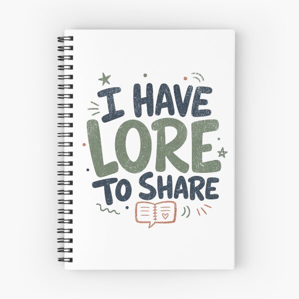 Item preview, I Have Lore To Share Funny Fandom Special Interest Gift designed and sold by lenalenspod.