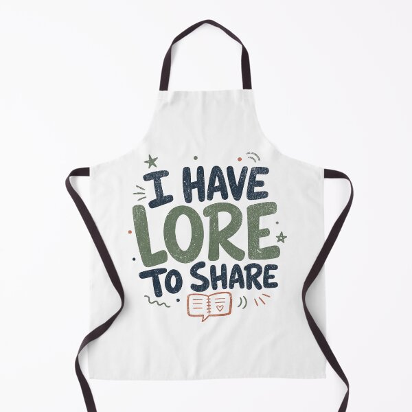 Item preview, I Have Lore To Share Funny Fandom Special Interest Gift designed and sold by lenalenspod.