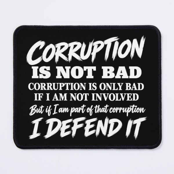 Item preview, Corruption Meme designed and sold by MOFAPPAREL.