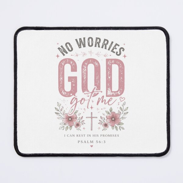 Item preview, Psalm 563 Christian No Worries God Got Me  designed and sold by llamaamanart.