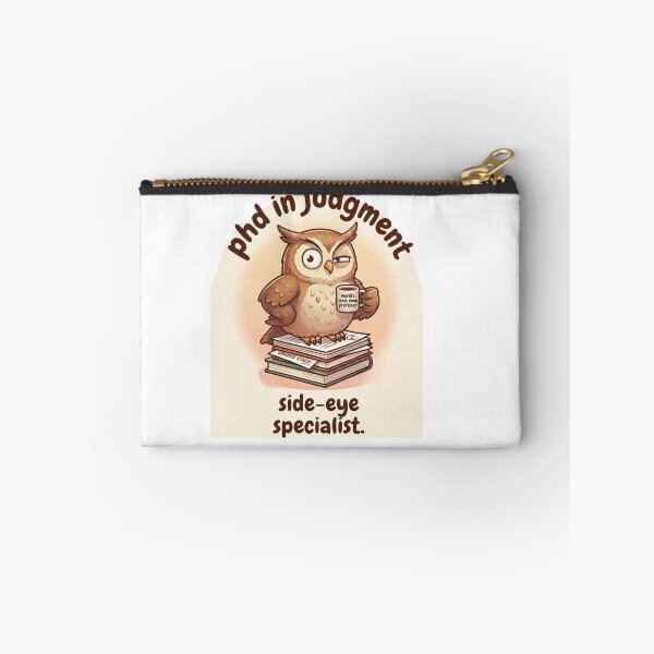 Item preview, Sarcastic Owl PhD in Judgment - Side-Eye Specialist Funny Professor Gift designed and sold by AMBAYK.