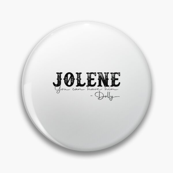 Item preview, Jolene You Can Have Him designed and sold by johnsonliies.