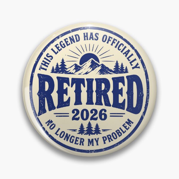 Item preview, Officially Retired 2026 Funny Retirement Badge Art designed and sold by 89shirts.