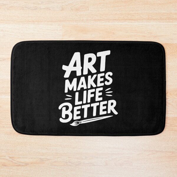 Item preview, Art Makes Life Better designed and sold by Frank Ring.