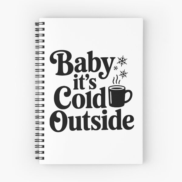 Item preview, Baby It's Cold Outside designed and sold by Frank Ring.