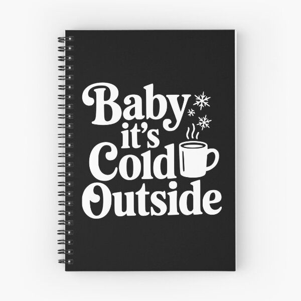 Item preview, Baby It's Cold Outside designed and sold by Frank Ring.