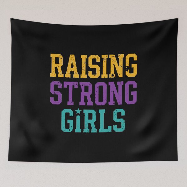 Item preview, Raising A Strong Girl Future Leader Today SEP-516 designed and sold by noberic.