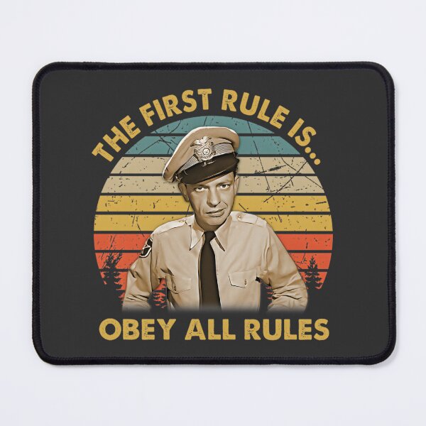 Item preview, The First Rule Is Obey All Rules Inspirational Quote Design designed and sold by Rex-6369.